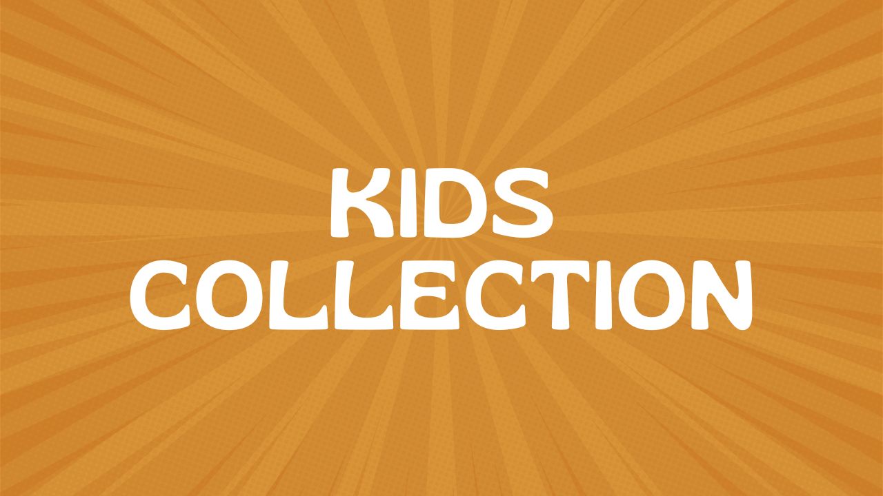 Kids Collection